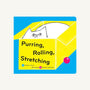 Purring Rolling Stretching - Chihiro Ishizu