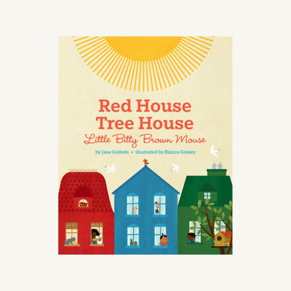 Red House, Tree House, Little Bitty Brown Mouse - Jane Goodwin