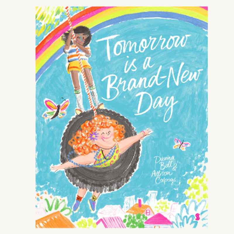 Tomorrow is a Brand New Day - D. Bell